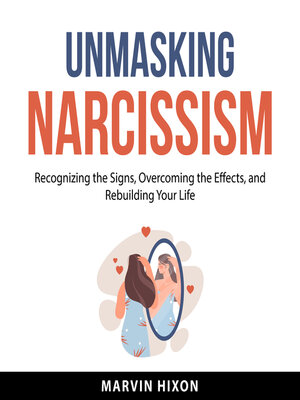 cover image of Unmasking Narcissism